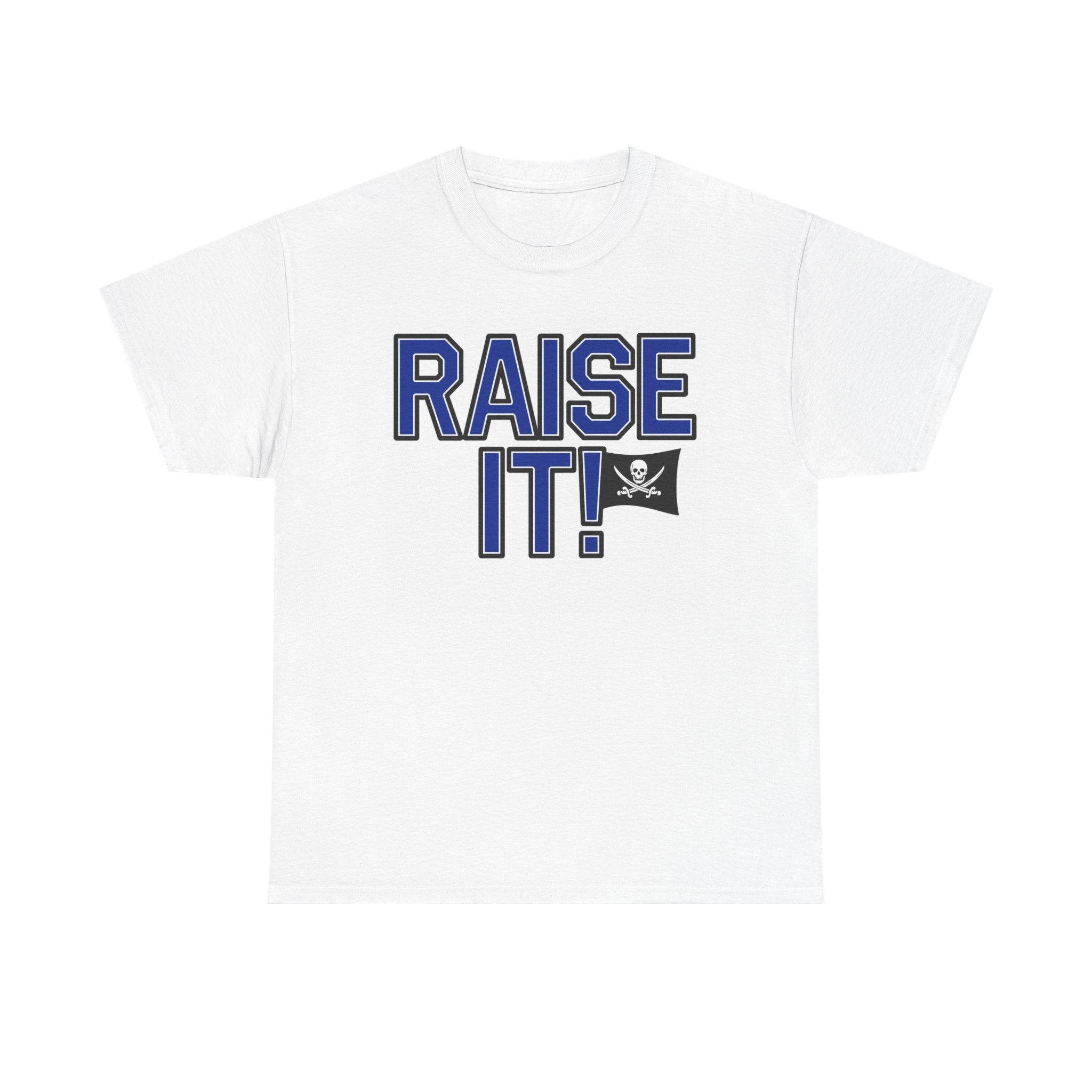 Raise It! Victory Tee